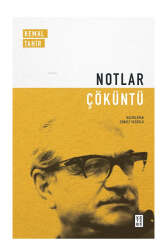 Ketebe Yayınları Notlar; Çöküntü - Ketebe Yayınları