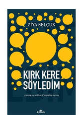 Kronik Kitap - Kronik Kitap Kırk Kere Söyledim - Ben Ne Söyledim Çocuğum Ne Anladı?