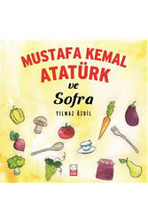 Mustafa Kemal Atatürk ve Sofra Kırmızı Kedi Yayınları - Kırmızı Kedi Yayınları