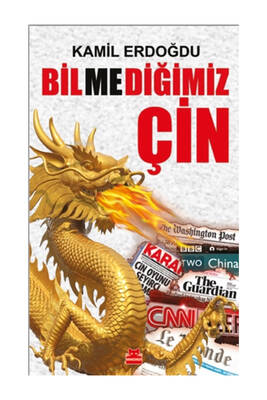 Kırmızı Kedi Yayınları Bilmediğimiz Çin - 1