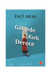 Kırmızı Kedi Yayınları Gölgede Kırk Derece - Kırmızı Kedi Yayınları