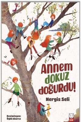 Kırmızı Kedi Yayınları Annem Dokuz Doğurdu - 1