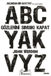Gözlerini Sımsıkı Kapat Koridor Yayıncılık - Koridor Yayıncılık