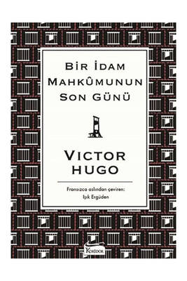 Koridor Yayınları Bir İdam Mahkumunun Son Günü Bez Ciltli - 1