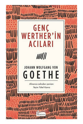 Koridor Yayınları Genç Werter`in Acıları Bez Cilt - 1