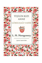 Koridor Yayıncılık Yeşilin Kızı Anne 7 - Gökkuşağı Vadisi-Bez Ciltli - Koridor Yayıncılık