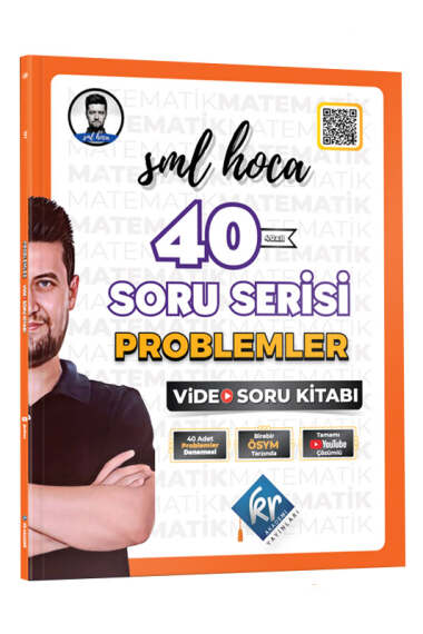 KR Akademi Yayınları 2024 SML Hoca 40 Soru Serisi Problemler Video Soru Kitabı - 1