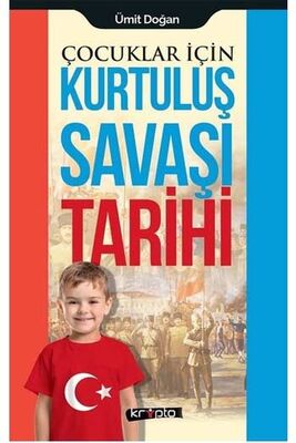 ​Çocuklar İçin Kurtuluş Savaşı Tarihi Kripto Basım Yayın - 1