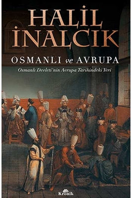 Osmanlı ve Avrupa Kronik Kitap - 1
