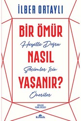 Kronik Kitap - Bir Ömür Nasıl Yaşanır? Kronik Kitap