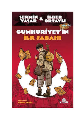 Kronik Kitap Cumhuriyet'in İlk Sabahı - 1