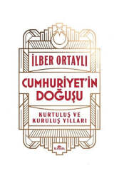 Kronik Kitap Yayınları Cumhuriyet'in Doğuşu - Kurtuluş ve Kuruluş yılları - Kronik Kitap