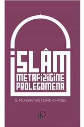 Küre Yayınları - İslam Metafiziğine Prolegomena Küre Yayınları