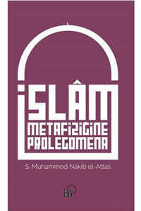 İslam Metafiziğine Prolegomena Küre Yayınları - 1