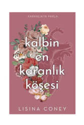 Lapis Kitap Kalbin En Karanlık Köşesi - Lapis Yayınları