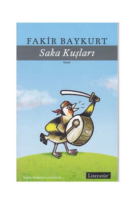 Literatür Yayıncılık Saka Kuşları - 1