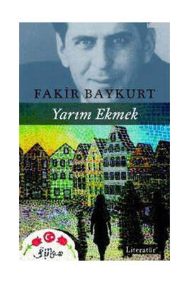 Literatür Yayıncılık Yarım Ekmek - 1