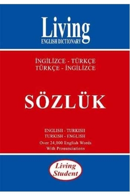 Living Student İngilizce-Türkçe Türkçe-İngilizce Sözlük Living English Dictionary - 1