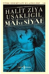 İş Bankası Kültür Yayınları - ​Mai ve Siyah İş Bankası Kültür Yayınları