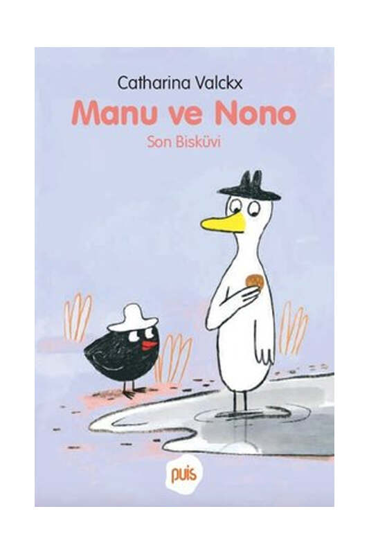 Puis Yayınları Manu ve Nono - Son Bisküvi