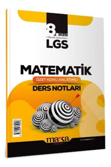Marka Yayınları 8. Sınıf LGS Matematik Özet Konu Anlatımlı Ders Notları - 1