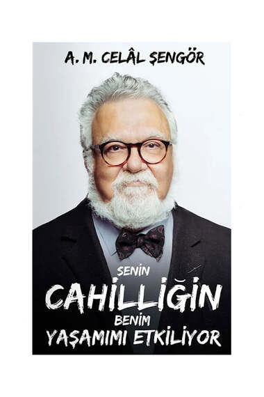 Masa Kitap Senin Cahilliğin Benim Yaşamımı Etkiliyor - 1