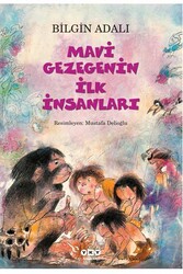Yapı Kredi Yayınları - Mavi Gezegenin İlk İnsanları Yapı Kredi Yayınları