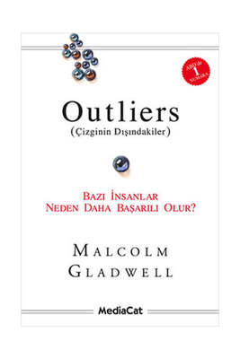 Mediacat Yayıncılık Outliers (Çizginin Dışındakiler)-Bazı İnsanlar Neden Daha Başarılı Olur - 1