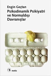 Metis Yayınları - ​Psikodinamik Psikiyatri ve Normaldışı Davranışlar Metis Yayınları