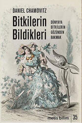 Bitkilerin Bildikleri Metis Yayınları - Metis Yayınları