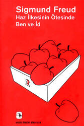 Haz İlkesinin Ötesinde Ben ve İd Metis Yayınları - Metis Yayınları