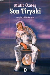Son Tiryaki Metis Yayınları - Metis Yayınları