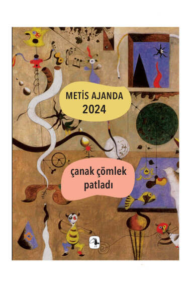 Metis Yayınları Ajanda 2024: Çanak Çömlek Patladı - 1