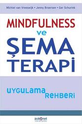 Psiko Net Yayınları - Mindfulness ve Şema Terapi Uygulama Rehberi Psikonet Yayınları