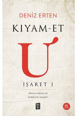 Kıyam-et U (İşaret 1) Mona Kitap - 1