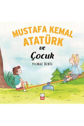 Kırmızı Kedi Yayınları - Mustafa Kemal Atatürk ve Çocuk Kırmızı Kedi Yayınları