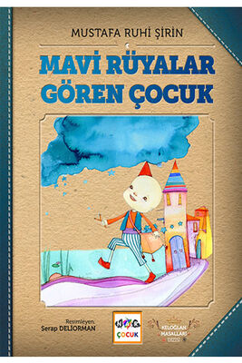 Mavi Rüyalar Gören Çocuk Nar Çocuk - 1