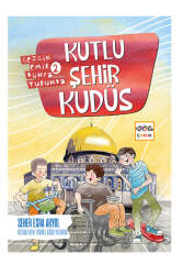 Nar Çocuk Kutlu Şehir Kudüs Gezgin Emir Dünya Turunda 2 - Nar Çocuk