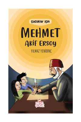 Nesil Çocuk Yayınları Çocuklar İçin Mehmet Akif Ersoy - 1