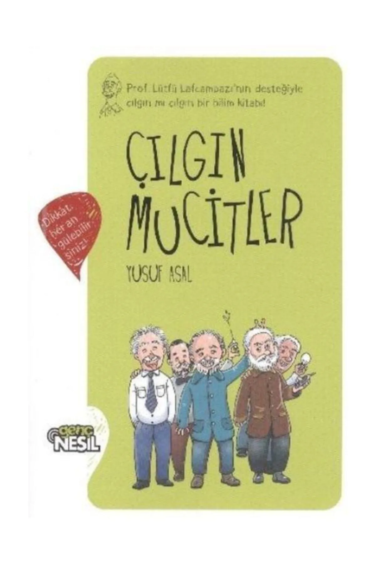 Nesil Yayınları - Nesil Yayınevi Çılgın Mucitler (Ciltli)