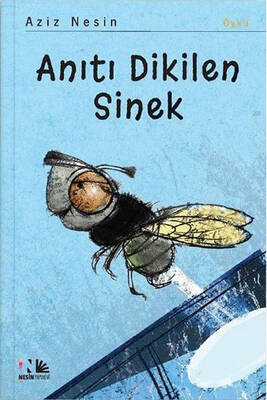 Anıtı Dikilen Sinek Nesin Yayınevi - 1