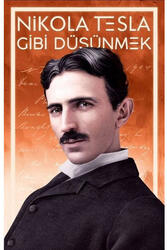 Güney Kitap - Nikola Tesla Gibi Düşünmek Güney Kitap