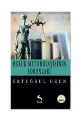Nora Kitap - Nora Kitap Hukuk Metodolojisinin Sorunları