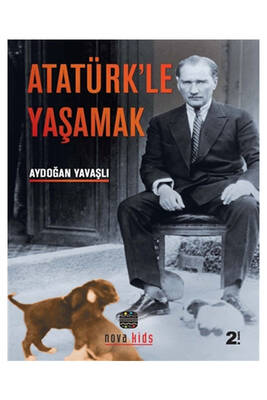 Nova Kids Atatürkle Yaşamak - 1