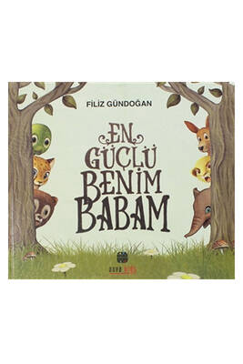 Nova Kids En Güçlü Benim Babam - 1