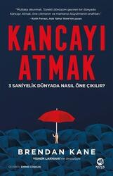 Nova Kitap - Kancayı Atmak ; 3 Saniyelik Dünyada Nasıl Öne Çıkılır Nova Kitap