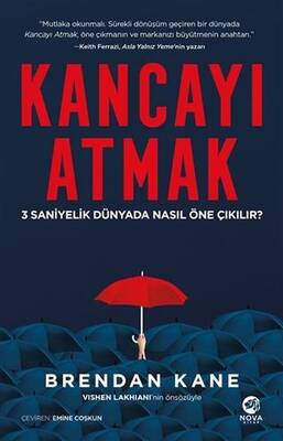 Kancayı Atmak ; 3 Saniyelik Dünyada Nasıl Öne Çıkılır Nova Kitap - 1