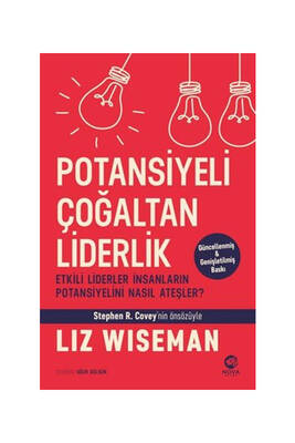 Nova Kitap Potansiyeli Çoğaltan Liderlik: Etkili Liderler İnsanların Potansiyelini Nasıl Ateşler - 1