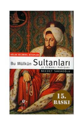 Oğlak Yayınları Bu Mülkün Sultanları - 1