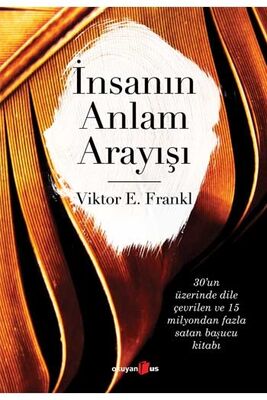 ​İnsanın Anlam Arayışı Okuyan Us Yayınları - 1